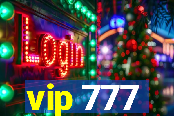 vip 777